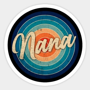 Personalized Name Nana Classic Styles Birthday Anime Sticker